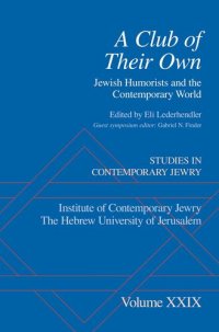 cover of the book A Club of Their Own: Jewish Humorists and the Contemporary World