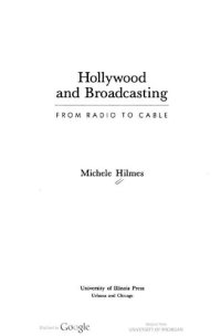 cover of the book Hollywood and Broadcasting: From Radio to Cable