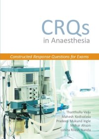 cover of the book CRQs in Anaesthesia: Constructed Response Questions for Exams