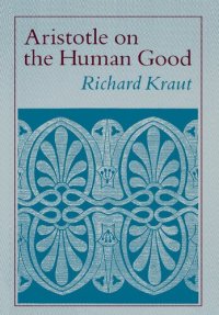 cover of the book Aristotle on the Human Good