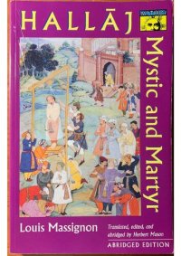 cover of the book Hallaj: Mystic and Martyr