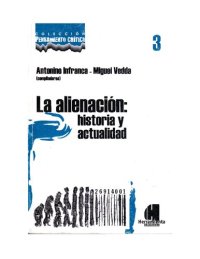 cover of the book La alienación: historia y actualidad