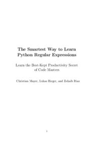 cover of the book The Smartest Way to Learn Python Regular Expressions. Learn the Best-Kept Productivity Secret of Code Masters