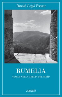 cover of the book Rumelia. Verso la Grecia del Nord