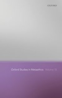 cover of the book Oxford Studies in Metaethics Volume 15