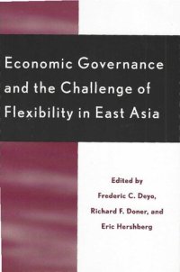 cover of the book Economic Governance and the Challenge of Flexibility in East Asia