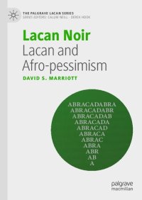 cover of the book Lacan Noir: Lacan and Afro-pessimism