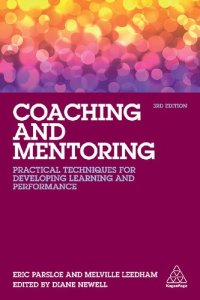 cover of the book Coaching and Mentoring: Practical Techniques for Developing Learning and Performance