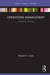 cover of the book Operations Management: A Research Overview (State of the Art in Business Research)