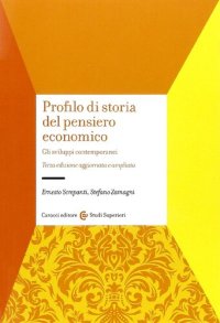 cover of the book Profilo di storia del pensiero economico. Gli sviluppi contemporanei