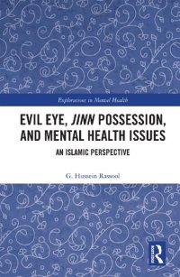 cover of the book Evil eye, Jinn possession, and mental health issues : an Islamic perspective