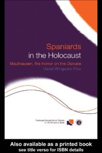 cover of the book Spaniards in the Holocaust: Mauthausen, Horror on the Danube