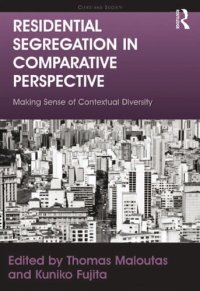 cover of the book Residential Segregation in Comparative Perspective: Making Sense of Contextual Diversity (Cities and Society)