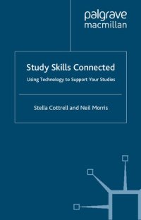 cover of the book Study Skills Connected: Using Technology to Support Your Studies