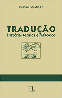 cover of the book Tradução: História, teoria e métodos