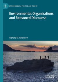 cover of the book Environmental Organizations and Reasoned Discourse