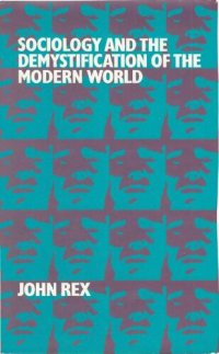 cover of the book Sociology and the Demystification of the Modern World