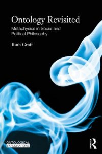 cover of the book Ontology Revisited: Metaphysics in Social and Political Philosophy