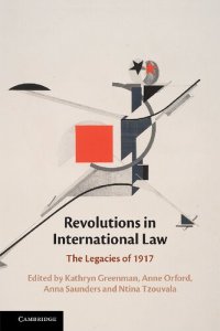 cover of the book Revolutions in International Law: The Legacies of 1917