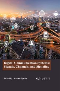 cover of the book Digital Communication Systems: Signals, Channels, and Signaling