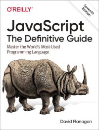 cover of the book JavaScript: The Definitive Guide: Master the World's Most-Used Programming Language