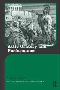cover of the book Attic Oratory and Performance