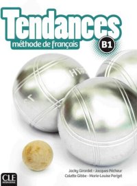 cover of the book Tendances méthode de francais B1 - Cahier d'activités