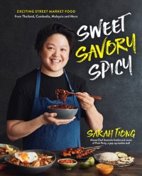 cover of the book Sweet, Savory, Spicy