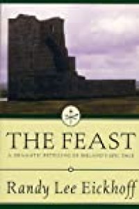 cover of the book The Feast: A Dramatic Retelling of Ireland’s Epic Tale