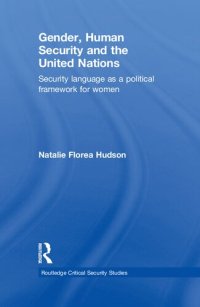 cover of the book Gender, Human Security and the United Nations: Security Language as a Political Framework for Women