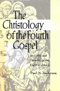 cover of the book The Christology of the Fourth Gospel