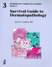 cover of the book Survival guide to dermatopathology