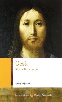 cover of the book Gesù. Storia di un uomo