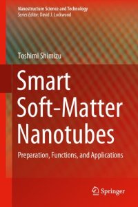 cover of the book Smart Soft-Matter Nanotubes: Preparation, Functions, and Applications