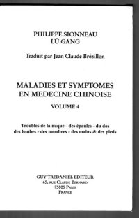 cover of the book Maladies et symptômes en médecine chinoise - tome 4 Troubles de la nuque, des épaules, du dos (4) (French Edition)