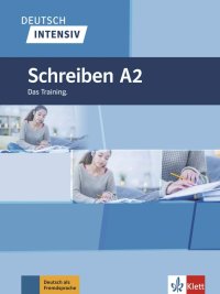 cover of the book Deutsch intensiv Schreiben A2