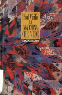 cover of the book La macchina che vede. L'automazione della percezione