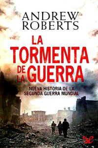 cover of the book La tormenta de la guerra