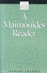 cover of the book A Maimonides Reader: The world to come