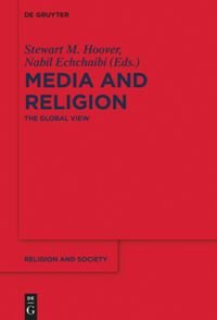 cover of the book Media and Religion: The Global View