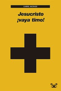 cover of the book Jesucristo ¡vaya timo!