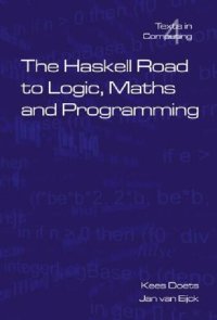 cover of the book The Haskell Road to Logic, Maths and Programming