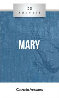 cover of the book 20 Answers- Mary