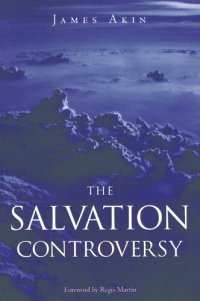 cover of the book The Salvation Controversy