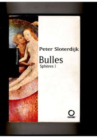 cover of the book Sphères 1 : Microsphérologie, Bulles.