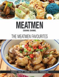 cover of the book MeatMen Cooking Channel: The MeatMen Favourites