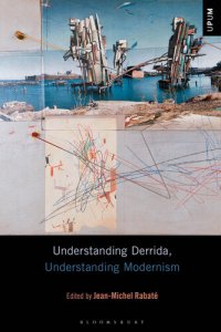 cover of the book Understanding Derrida, Understanding Modernism