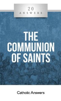 cover of the book 20 Answers: The Communion of Saints