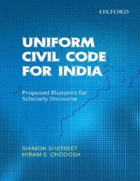 cover of the book Uniform Civil Code for India: Proposed Blueprint for Scholarly Discourse