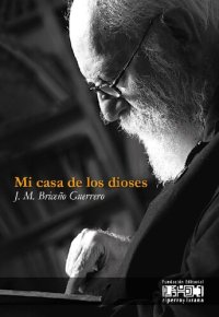 cover of the book Mi casa de los dioses